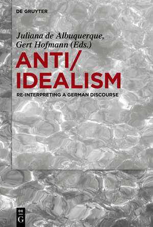 Anti/Idealism de Gert Hofmann