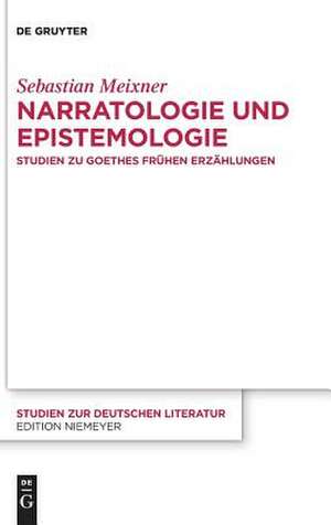 Narratologie und Epistemologie de Sebastian Meixner