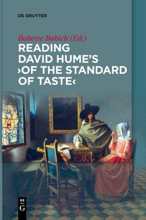 Reading David Hume¿s 'Of the Standard of Taste' de Babette Babich