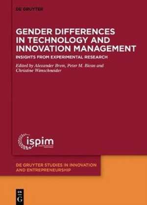 Gender Differences in Technology and Innovation Management de Alexander Brem