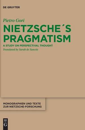 Nietzsche´s Pragmatism de Pietro Gori