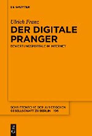 Der digitale Pranger de Ulrich Franz