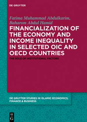 Financialization of the economy and income inequality in selected OIC and OECD countries de Fatima Muhammad Abdulkarim