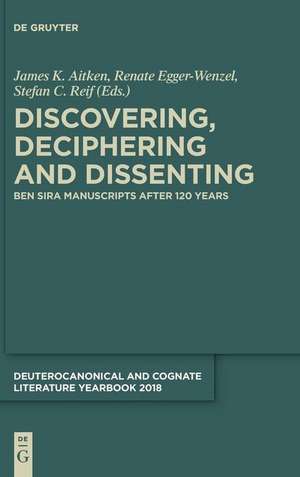 Deuterocanonical and Cognate Literature Yearbook, 2018, Discovering, Deciphering and Dissenting de Nuria Calduch-Benages