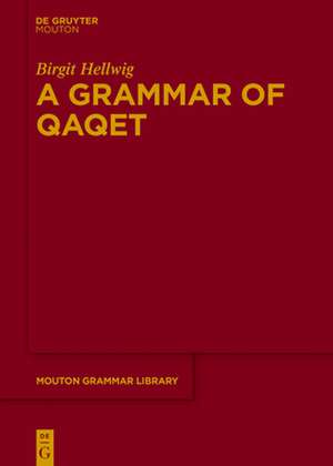 A Grammar Qaqet de Birgit Hellwig