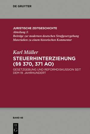 Steuerhinterziehung (§§ 370,371 AO) de Karl Müller