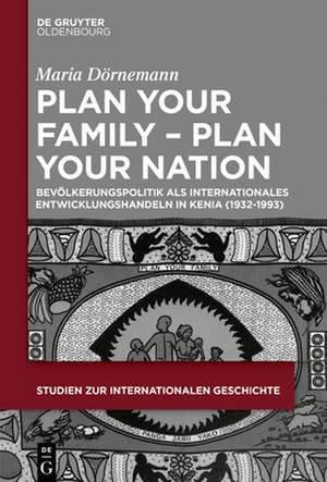 Plan Your Family - Plan Your Nation de Maria Dörnemann