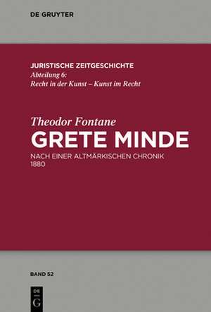 Theodor Fontane, Grete Minde de Theodor Fontane