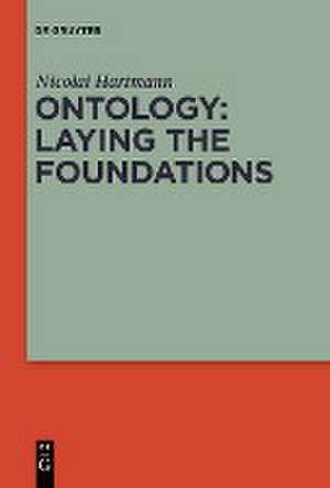 Ontology: Laying the Foundations de Nicolai Hartmann