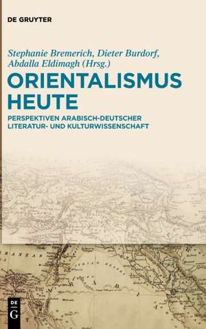 Orientalismus heute de Stephanie Bremerich