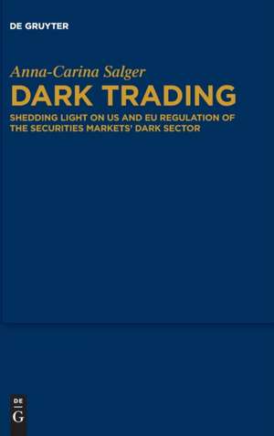 Dark Trading de Anna-Carina Salger