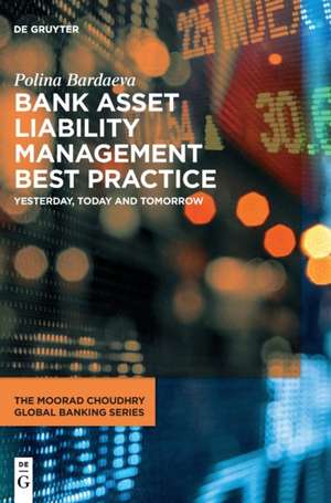 Bank Asset Liability Management Best Practice de Polina Bardaeva