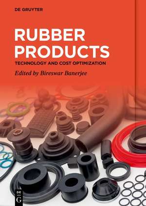 Rubber Products de Bireswar Banerjee