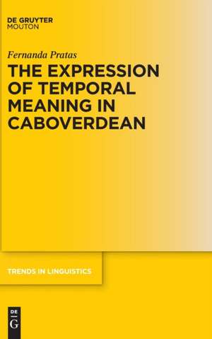 Pratas, F: Expression of Temporal Meaning in Caboverdean