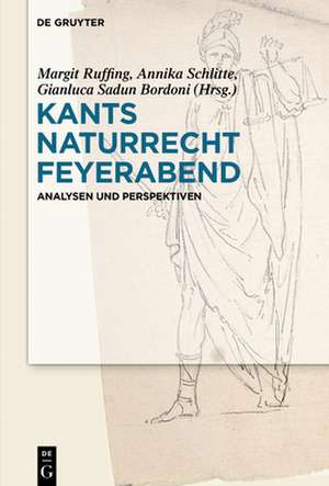 Kants Naturrecht Feyerabend de Margit Ruffing