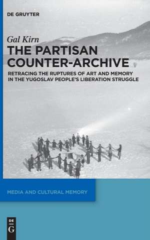 The Partisan Counter-Archive de Gal Kirn