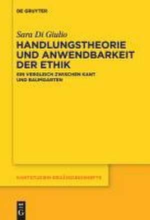 Handlungstheorie und Anwendbarkeit der Ethik de Sara Di Giulio