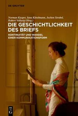 Geschichtlichkeit des Briefs