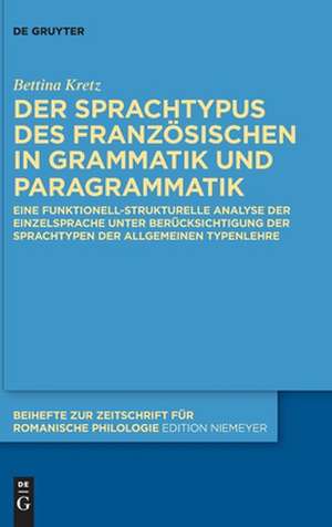 Kretz, B: Sprachtypus des Französischen in Grammatik und Par