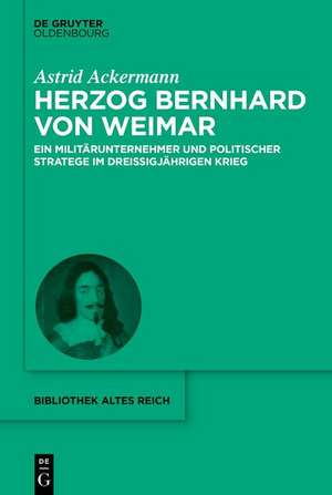 Herzog Bernhard von Weimar de Astrid Ackermann