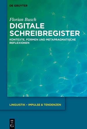 Digitale Schreibregister de Florian Busch