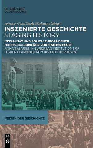 Inszenierte Geschichte | Staging History