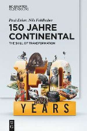 150 Jahre Continental de Nils Fehlhaber