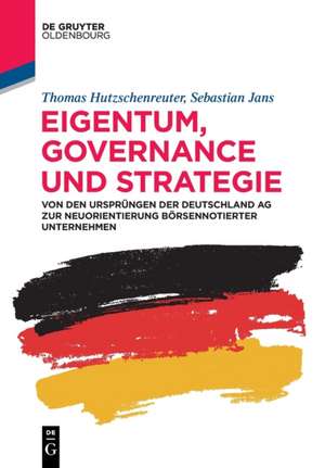 Eigentum, Governance und Strategie de Thomas Hutzschenreuter