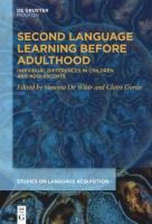 Second Language Learning Before Adulthood de Vanessa de Wilde