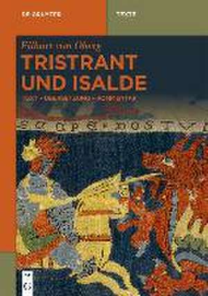 Tristrant und Isalde de Eilhart Von Oberg