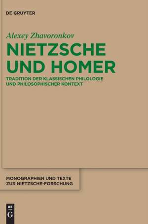 Zhavoronkov, A: Nietzsche und Homer