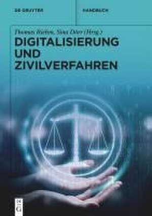 Digitalisierung und Zivilverfahren de Thomas Riehm