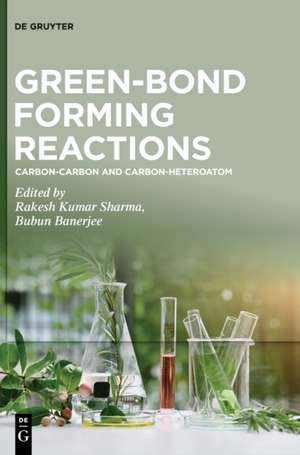 Carbon-Carbon and Carbon-Heteroatom de Rakesh Kumar Sharma