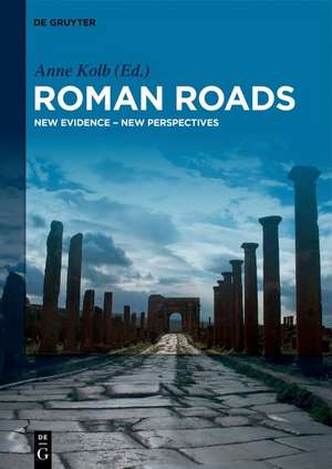 Roman Roads de Anne Kolb