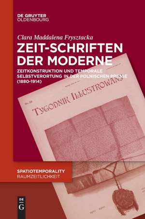 Zeit-Schriften der Moderne de Clara Frysztacka