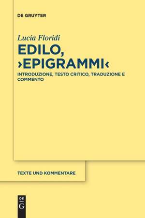 Edilo, ¿Epigrammi¿ de Lucia Floridi