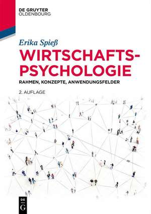 Wirtschaftspsychologie de Erika Spieß