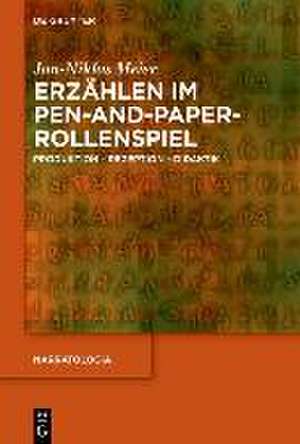 Erzählen im Pen-and-Paper-Rollenspiel de Jan-Niklas Meier