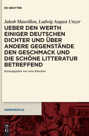 Mauvillon, J: Ueber den Werth einiger Deutschen Dichter