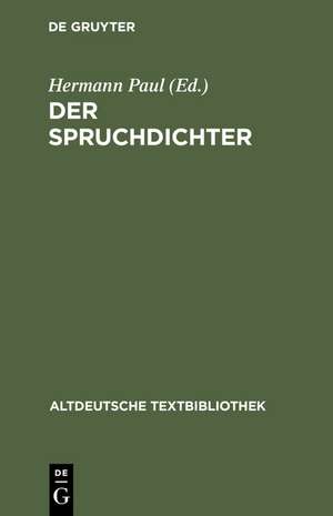 Walther von der Vogelweide: Gedichte: Teil 1: Der Spruchdichter de Walther von der Vogelweide