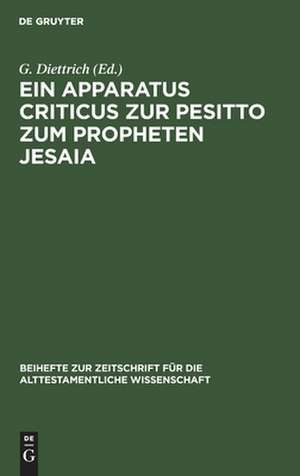 Ein Apparatus criticus zur Pesitto zum Propheten Jesaia de Gustav Diettrich