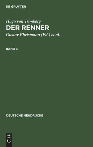 Der Renner: Bd. 3 de Hugo von Trimberg