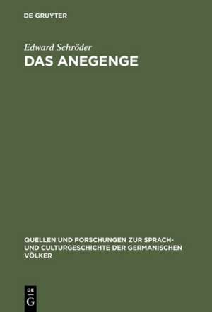 Das Anegenge de Edward Schröder
