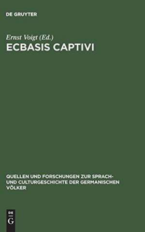 Ecbasis captivi: das älteste Thierepos des Mittelalters de Ernst Voigt