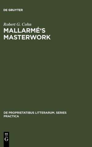 Mallarmé's Masterwork: New Findings de Robert G. Cohn