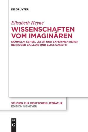 Wissenschaften vom Imaginären de Elisabeth Heyne