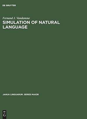 Simulation of natural language: a first approach de Fernand J. Vandamme