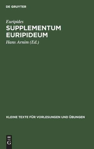 Supplementum Euripideum de Hans Arnim