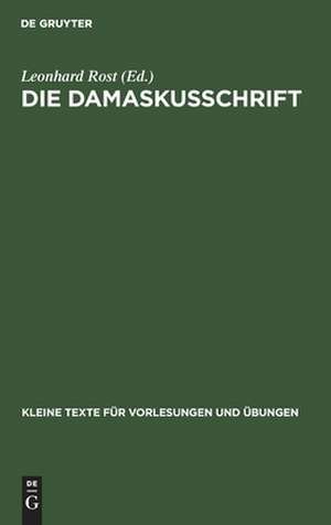 Die Damaskusschrift de Leonhard Rost