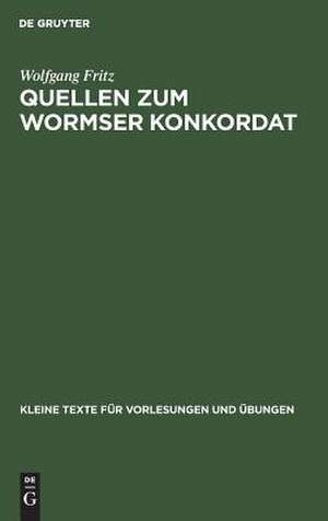 Quellen zum Wormser Konkordat de Wolfgang Fritz